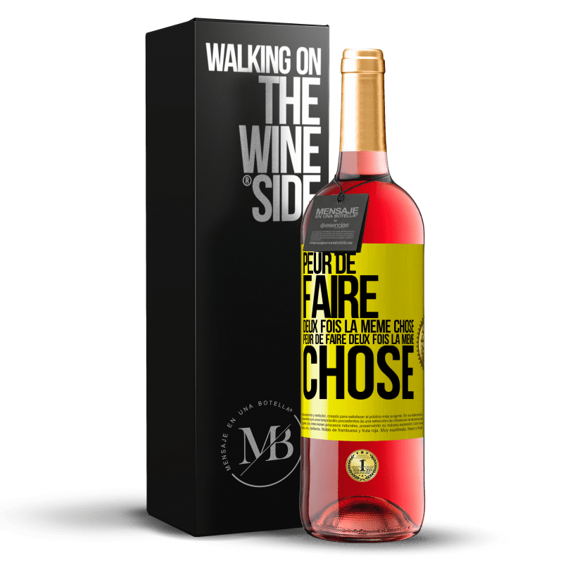 29,95 € Envoi gratuit | Vin rosé Édition ROSÉ Peur de faire deux fois la même chose. Peur de faire deux fois la même chose Étiquette Jaune. Étiquette personnalisable Vin jeune Récolte 2024 Tempranillo