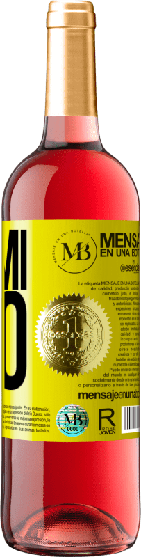 «Fammi tuo» Edizione ROSÉ