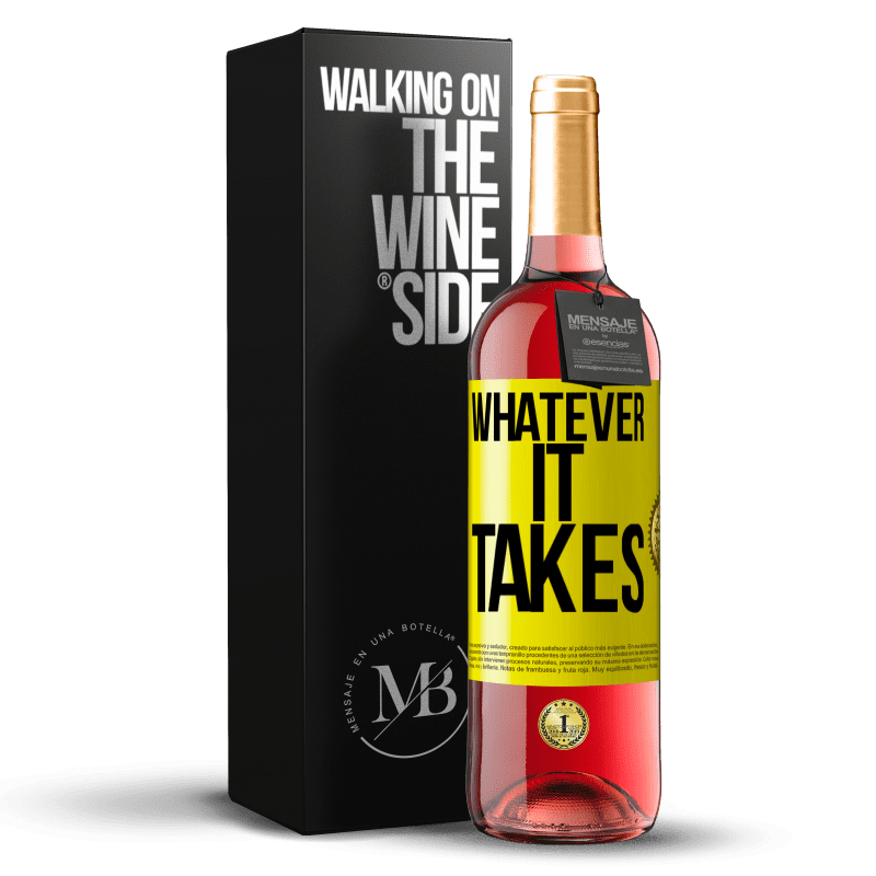 29,95 € 免费送货 | 桃红葡萄酒 ROSÉ版 Whatever it takes 黄色标签. 可自定义的标签 青年酒 收成 2024 Tempranillo