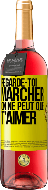 29,95 € Envoi gratuit | Vin rosé Édition ROSÉ Regarde-toi marcher. On ne peut que t'aimer Étiquette Jaune. Étiquette personnalisable Vin jeune Récolte 2025 Tempranillo