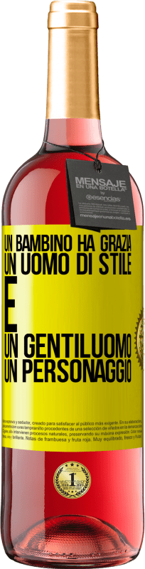 29,95 € | Vino rosato Edizione ROSÉ Un bambino ha grazia, un uomo di stile e un gentiluomo, un personaggio Etichetta Gialla. Etichetta personalizzabile Vino giovane Raccogliere 2025 Tempranillo