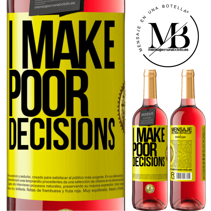 29,95 € Free Shipping | Rosé Wine ROSÉ Edition I make poor decisions Yellow Label. Customizable label Young wine Harvest 2021 Tempranillo