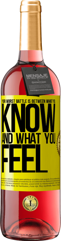 29,95 € | Rosé Wine ROSÉ Edition Your worst battle is between what you know and what you feel Yellow Label. Customizable label Young wine Harvest 2024 Tempranillo