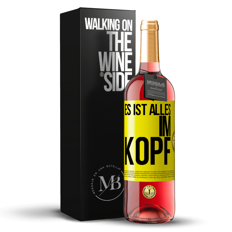 29,95 € Kostenloser Versand | Roséwein ROSÉ Ausgabe Es ist alles im Kopf Gelbes Etikett. Anpassbares Etikett Junger Wein Ernte 2024 Tempranillo