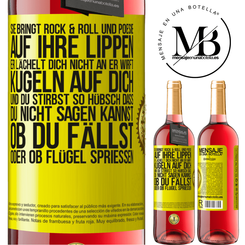 29,95 € Kostenloser Versand | Roséwein ROSÉ Ausgabe Sie hat Rock & Roll in ihr und Poesie auf ihre Lippen. Sie lächelt dich nicht an, sie wirft Kugeln auf dich und du stirbst so sc Gelbes Etikett. Anpassbares Etikett Junger Wein Ernte 2025 Tempranillo