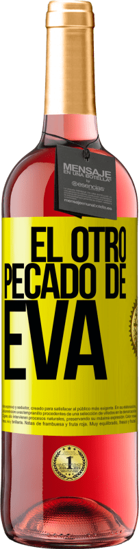 Envío gratis | Vino Rosado Edición ROSÉ El otro pecado de Eva Etiqueta Amarilla. Etiqueta personalizable Vino joven Cosecha 2023 Tempranillo