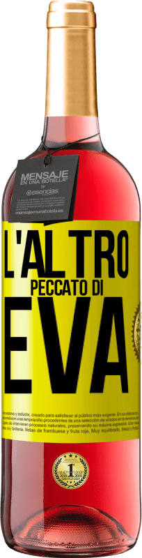 29,95 € | Vino rosato Edizione ROSÉ L'altro peccato di Eva Etichetta Gialla. Etichetta personalizzabile Vino giovane Raccogliere 2024 Tempranillo