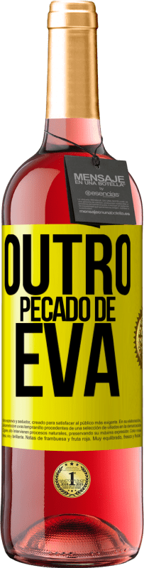 Envio grátis | Vinho rosé Edição ROSÉ Outro pecado de Eva Etiqueta Amarela. Etiqueta personalizável Vinho jovem Colheita 2023 Tempranillo