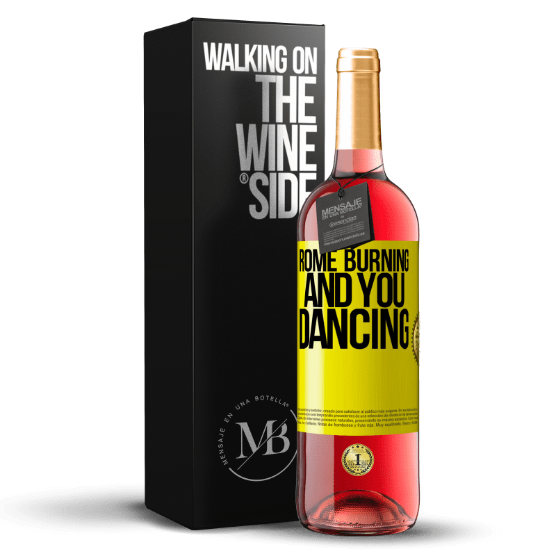 29,95 € Free Shipping | Rosé Wine ROSÉ Edition Rome burning and you dancing Yellow Label. Customizable label Young wine Harvest 2022 Tempranillo