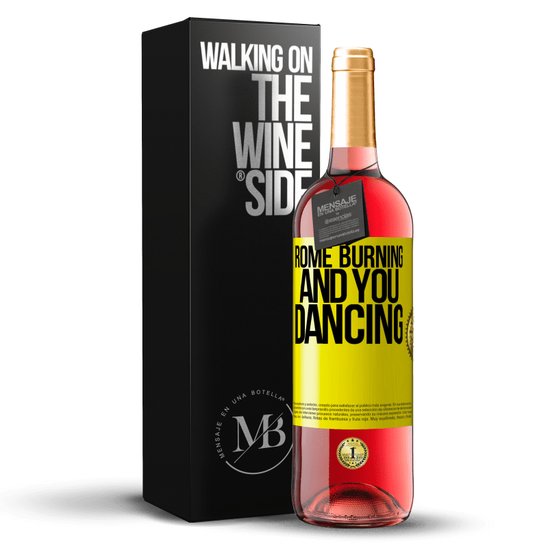 29,95 € Free Shipping | Rosé Wine ROSÉ Edition Rome burning and you dancing Yellow Label. Customizable label Young wine Harvest 2024 Tempranillo