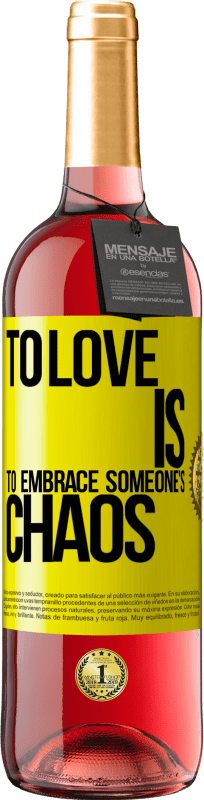 29,95 € Free Shipping | Rosé Wine ROSÉ Edition To love is to embrace someone's chaos Yellow Label. Customizable label Young wine Harvest 2024 Tempranillo