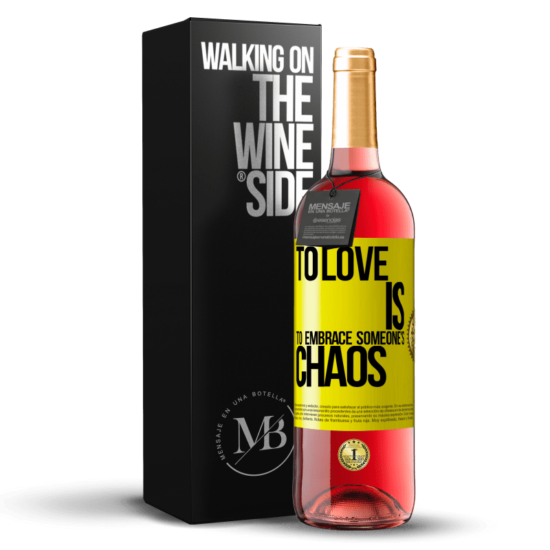 29,95 € Free Shipping | Rosé Wine ROSÉ Edition To love is to embrace someone's chaos Yellow Label. Customizable label Young wine Harvest 2023 Tempranillo