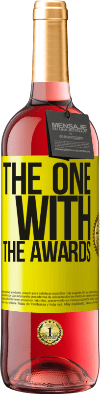 29,95 € Envío gratis | Vino Rosado Edición ROSÉ The one with the awards Etiqueta Amarilla. Etiqueta personalizable Vino joven Cosecha 2024 Tempranillo