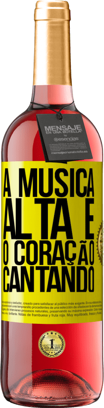 29,95 € Envio grátis | Vinho rosé Edição ROSÉ A música alta e o coração cantando Etiqueta Amarela. Etiqueta personalizável Vinho jovem Colheita 2025 Tempranillo