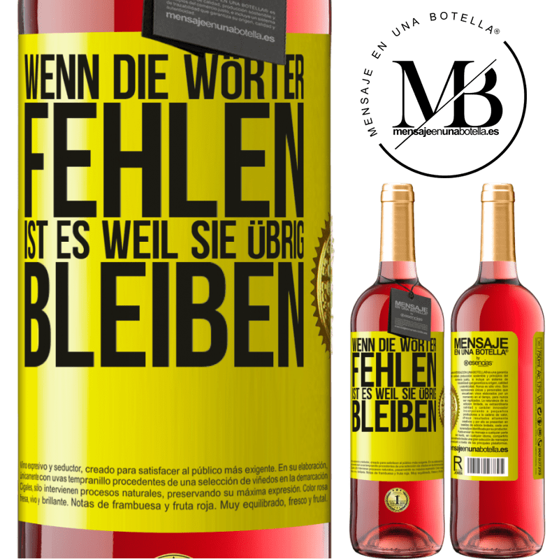 29,95 € Kostenloser Versand | Roséwein ROSÉ Ausgabe Wenn die Wörter fehlen, ist es, weil sie überflüssig sind Gelbes Etikett. Anpassbares Etikett Junger Wein Ernte 2023 Tempranillo