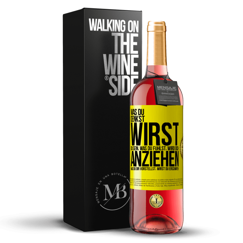 29,95 € Kostenloser Versand | Roséwein ROSÉ Ausgabe Was du denkst, wirst du sein, was du fühlst, wird dich anziehen, was du dir vorstellst, wirst du erschaffen Gelbes Etikett. Anpassbares Etikett Junger Wein Ernte 2025 Tempranillo