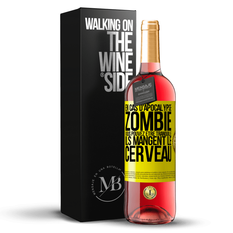 29,95 € Envoi gratuit | Vin rosé Édition ROSÉ En cas d'apocalypse zombie vous pouvez être tranquille, ils mangent le cerveau Étiquette Jaune. Étiquette personnalisable Vin jeune Récolte 2023 Tempranillo