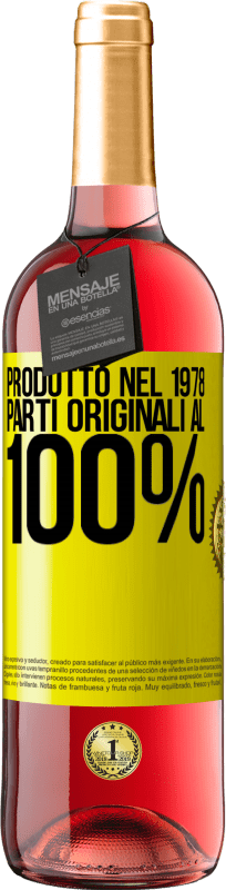 29,95 € | Vino rosato Edizione ROSÉ Prodotto nel 1978. Parti originali al 100% Etichetta Gialla. Etichetta personalizzabile Vino giovane Raccogliere 2025 Tempranillo