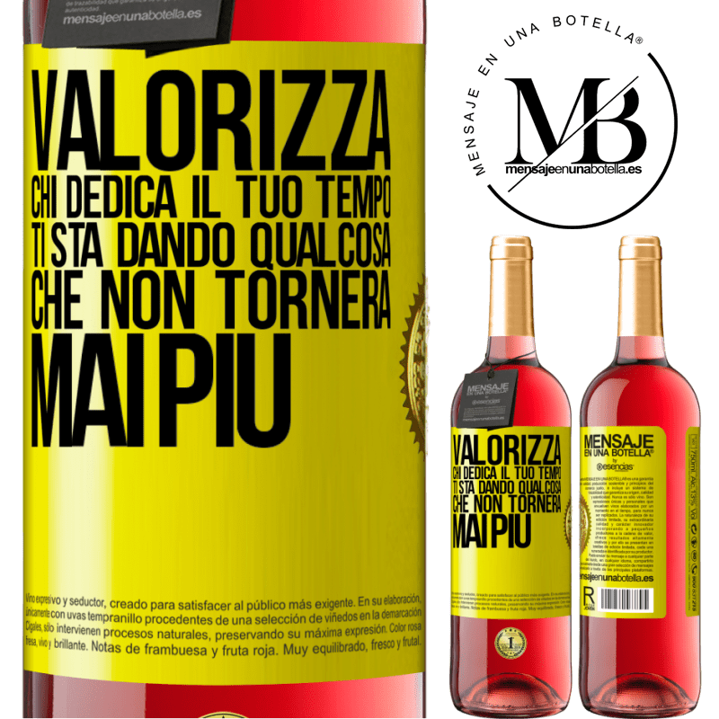 29,95 € Spedizione Gratuita | Vino rosato Edizione ROSÉ Valorizza chi dedica il tuo tempo. Ti sta dando qualcosa che non tornerà mai più Etichetta Gialla. Etichetta personalizzabile Vino giovane Raccogliere 2025 Tempranillo