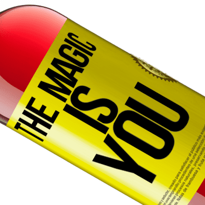 Unique & Personal Expressions. «The magic is you» ROSÉ Edition