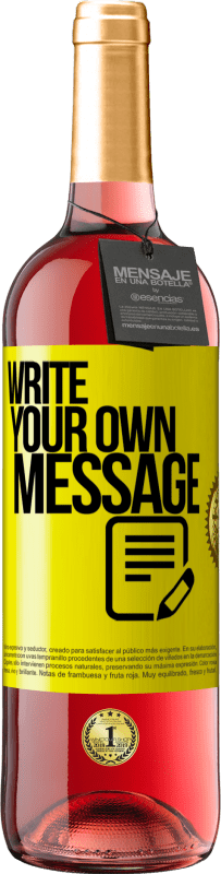 29,95 € Free Shipping | Rosé Wine ROSÉ Edition Write your own message Yellow Label. Customizable label Young wine Harvest 2025 Tempranillo