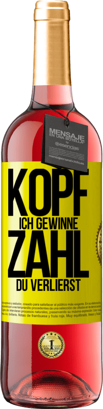 29,95 € Kostenloser Versand | Roséwein ROSÉ Ausgabe Kopf ich gewinne, Zahl du verlierst Gelbes Etikett. Anpassbares Etikett Junger Wein Ernte 2024 Tempranillo