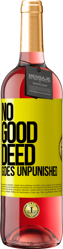 Free Shipping | Rosé Wine ROSÉ Edition No good deed goes unpunished Yellow Label. Customizable label Young wine Harvest 2023 Tempranillo