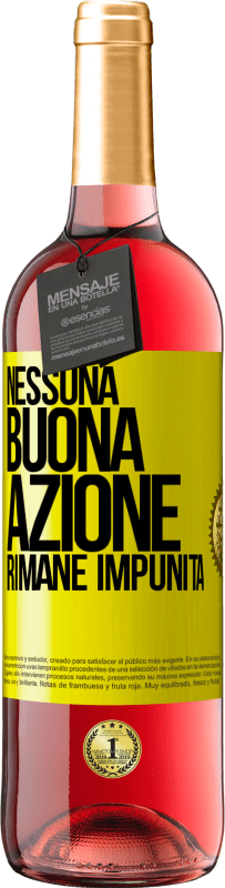 Spedizione Gratuita | Vino rosato Edizione ROSÉ Nessuna buona azione rimane impunita Etichetta Gialla. Etichetta personalizzabile Vino giovane Raccogliere 2023 Tempranillo