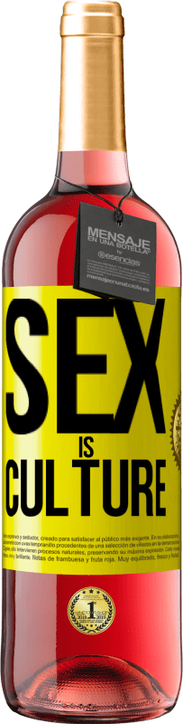 Free Shipping | Rosé Wine ROSÉ Edition Sex is culture Yellow Label. Customizable label Young wine Harvest 2023 Tempranillo