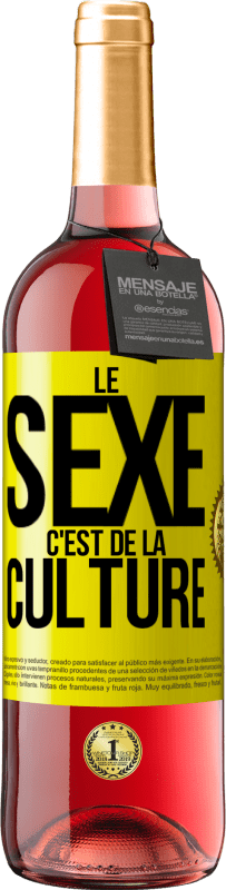 29,95 € Envoi gratuit | Vin rosé Édition ROSÉ Le sexe c'est de la culture Étiquette Jaune. Étiquette personnalisable Vin jeune Récolte 2025 Tempranillo