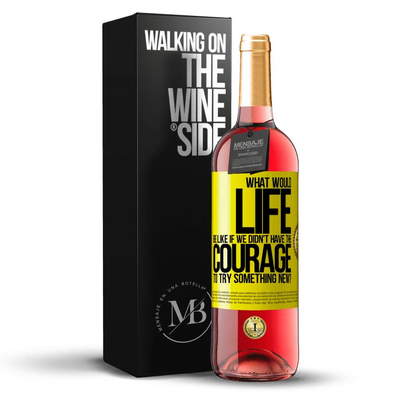 29,95 € Free Shipping | Rosé Wine ROSÉ Edition What would life be like if we didn't have the courage to try something new? Yellow Label. Customizable label Young wine Harvest 2023 Tempranillo