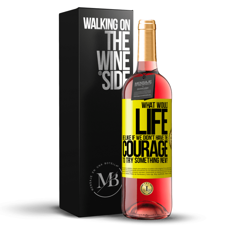 29,95 € Free Shipping | Rosé Wine ROSÉ Edition What would life be like if we didn't have the courage to try something new? Yellow Label. Customizable label Young wine Harvest 2024 Tempranillo