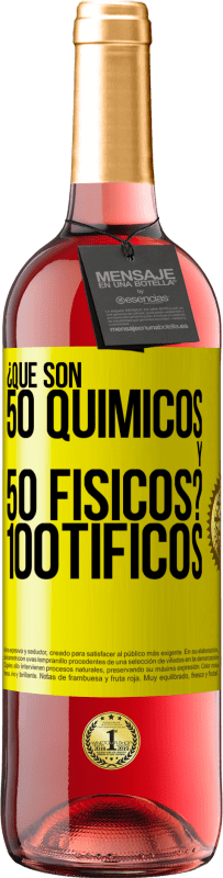 29,95 € | Roséwein ROSÉ Ausgabe ¿Qué son 50 químicos y 50 físicos? 100tíficos Gelbes Etikett. Anpassbares Etikett Junger Wein Ernte 2025 Tempranillo