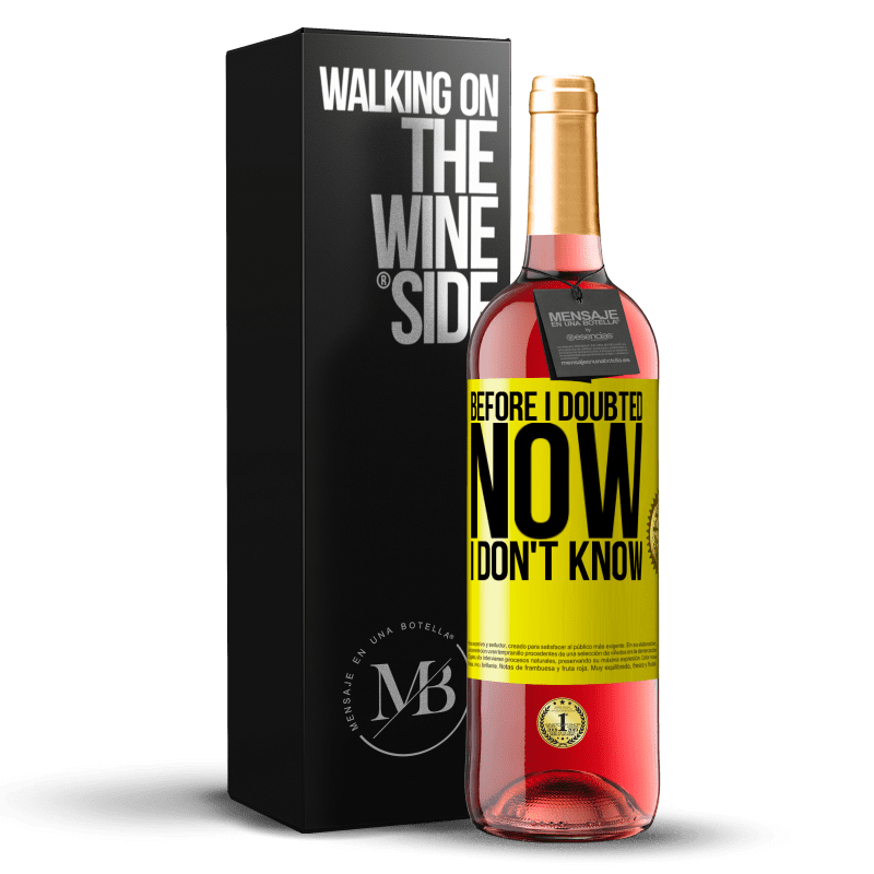 29,95 € Free Shipping | Rosé Wine ROSÉ Edition Before I doubted, now I don't know Yellow Label. Customizable label Young wine Harvest 2024 Tempranillo