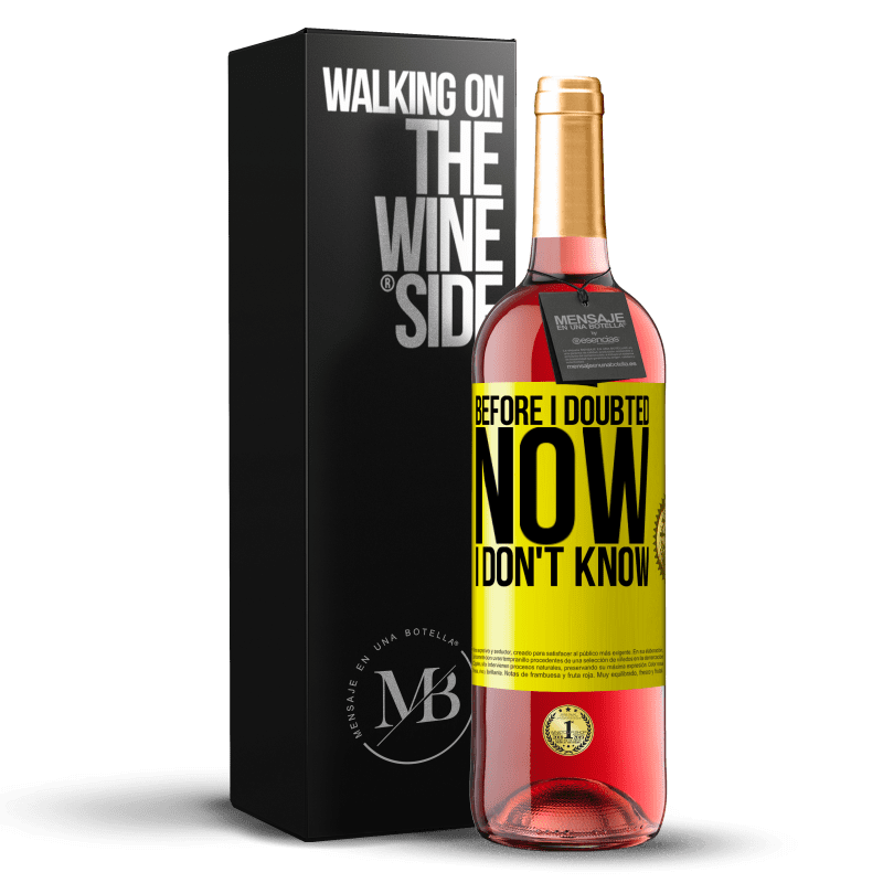 29,95 € Free Shipping | Rosé Wine ROSÉ Edition Before I doubted, now I don't know Yellow Label. Customizable label Young wine Harvest 2025 Tempranillo