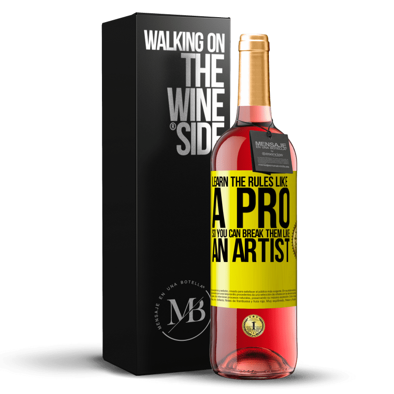 29,95 € Free Shipping | Rosé Wine ROSÉ Edition Learn the rules like a pro so you can break them like an artist Yellow Label. Customizable label Young wine Harvest 2023 Tempranillo
