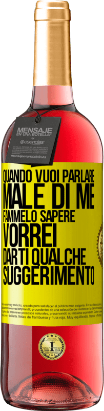 29,95 € Spedizione Gratuita | Vino rosato Edizione ROSÉ Quando vuoi parlare male di me, fammelo sapere. Vorrei darti qualche suggerimento Etichetta Gialla. Etichetta personalizzabile Vino giovane Raccogliere 2025 Tempranillo