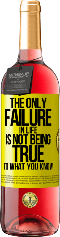 29,95 € Бесплатная доставка | Розовое вино Издание ROSÉ Единственная неудача в жизни - это не то, что ты знаешь Желтая этикетка. Настраиваемая этикетка Молодое вино Урожай 2025 Tempranillo