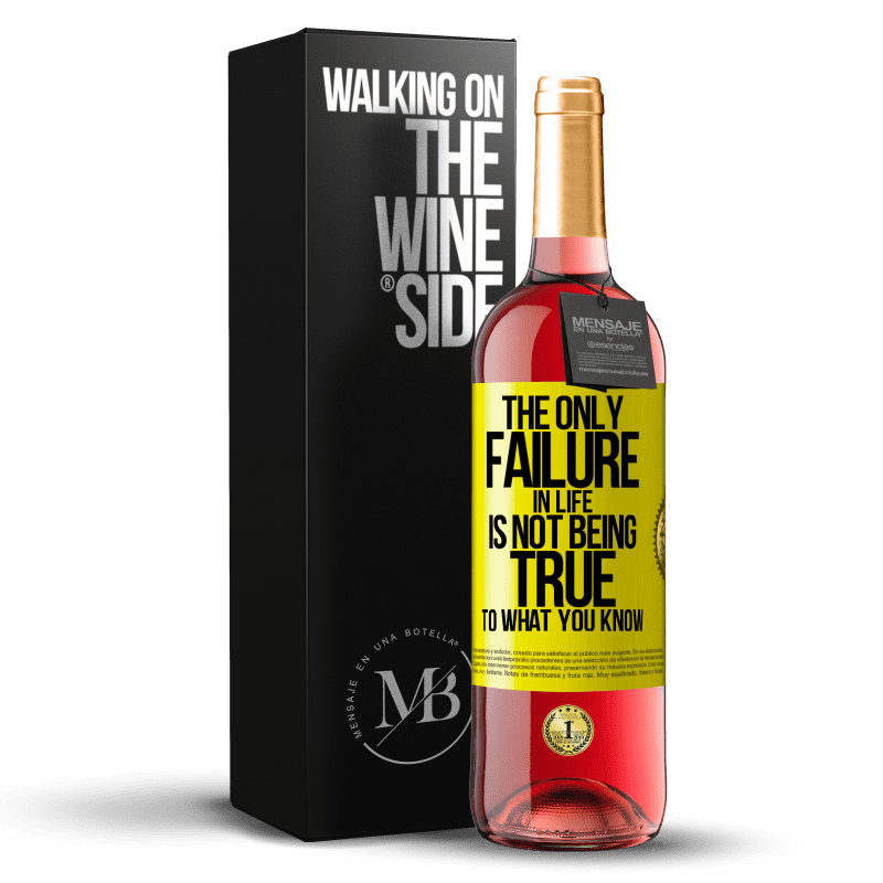 29,95 € Free Shipping | Rosé Wine ROSÉ Edition The only failure in life is not being true to what you know Yellow Label. Customizable label Young wine Harvest 2024 Tempranillo