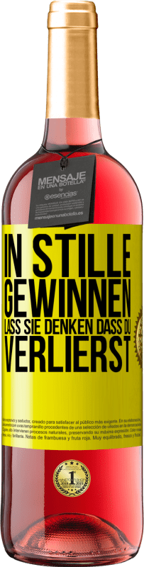 29,95 € | Roséwein ROSÉ Ausgabe In Stille gewinnen. Lass sie denken, dass du verlierst Gelbes Etikett. Anpassbares Etikett Junger Wein Ernte 2024 Tempranillo