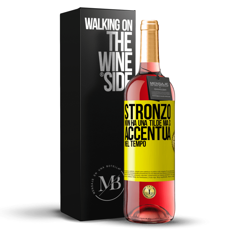 29,95 € Spedizione Gratuita | Vino rosato Edizione ROSÉ Stronzo non ha una tilde, ma si accentua nel tempo Etichetta Gialla. Etichetta personalizzabile Vino giovane Raccogliere 2024 Tempranillo