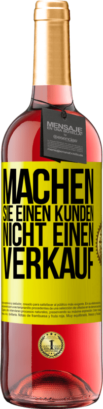 Kostenloser Versand | Roséwein ROSÉ Ausgabe Machen Sie einen Kunden, nicht einen Verkauf Gelbes Etikett. Anpassbares Etikett Junger Wein Ernte 2023 Tempranillo