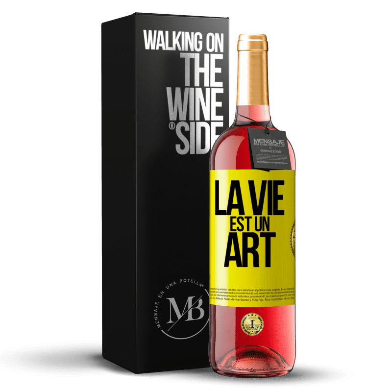 29,95 € Envoi gratuit | Vin rosé Édition ROSÉ La vie est un art Étiquette Jaune. Étiquette personnalisable Vin jeune Récolte 2023 Tempranillo