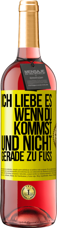 Kostenloser Versand | Roséwein ROSÉ Ausgabe Ich liebe es, wenn du kommst und nicht gerade zu Fuß Gelbes Etikett. Anpassbares Etikett Junger Wein Ernte 2023 Tempranillo