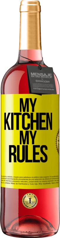 29,95 € Free Shipping | Rosé Wine ROSÉ Edition My kitchen, my rules Yellow Label. Customizable label Young wine Harvest 2023 Tempranillo