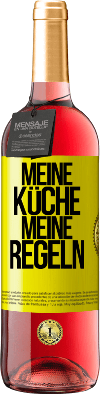 Kostenloser Versand | Roséwein ROSÉ Ausgabe Meine Küche, meine Regeln Gelbes Etikett. Anpassbares Etikett Junger Wein Ernte 2023 Tempranillo