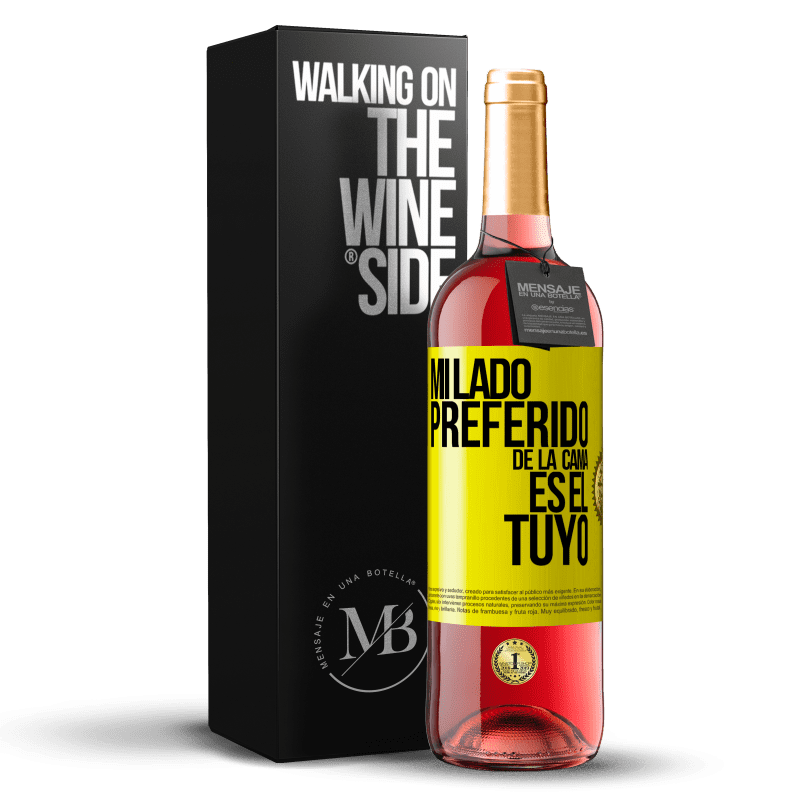 29,95 € Envío gratis | Vino Rosado Edición ROSÉ Mi lado preferido de la cama es el tuyo Etiqueta Amarilla. Etiqueta personalizable Vino joven Cosecha 2023 Tempranillo