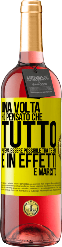 Spedizione Gratuita | Vino rosato Edizione ROSÉ Una volta ho pensato che tutto poteva essere possibile tra te e me. E in effetti è marcito Etichetta Gialla. Etichetta personalizzabile Vino giovane Raccogliere 2023 Tempranillo