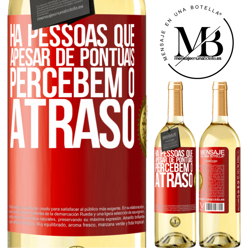 29,95 € Envio grátis | Vinho branco Edição WHITE Há pessoas que, apesar de pontuais, percebem o atraso Etiqueta Vermelha. Etiqueta personalizável Vinho jovem Colheita 2024 Verdejo