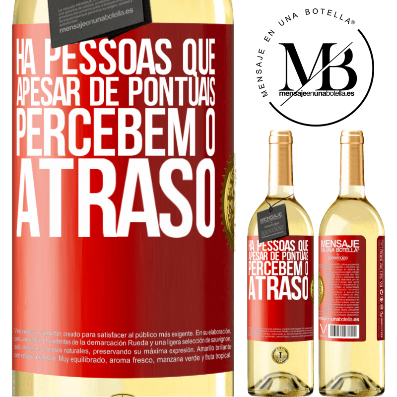 29,95 € Envio grátis | Vinho branco Edição WHITE Há pessoas que, apesar de pontuais, percebem o atraso Etiqueta Vermelha. Etiqueta personalizável Vinho jovem Colheita 2025 Verdejo